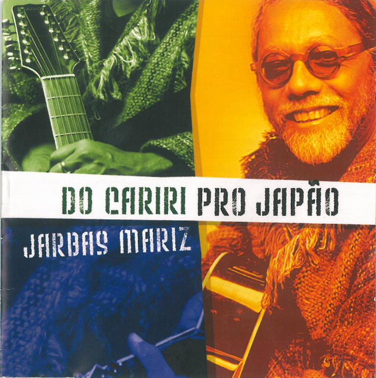 Jarbas Mariz - Do Cariri pro Japao