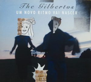 the gilbertos